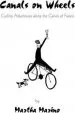 Audiobook Canals on Wheels: Cycling Adventures Along the Canals of France author Martha Marino