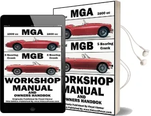 Mga & mgb Workshop Manual & Owners Handbook Audiobook download free by Floyd Clymer