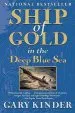 Audiobook Ship of Gold in the Deep Blue sea author Gary Kinder