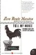 Audiobook Tell my Horse author Zora Neale Hurston