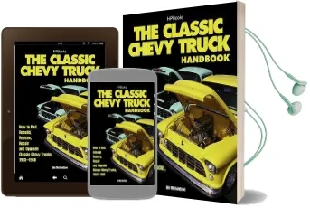 The Classic Chevy Truck Handbook Audiobook download free by Jim Richardson