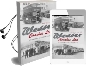 The History of Wessex Coaches ltd: A Company With two Faces Audiobook download free by John Sealey