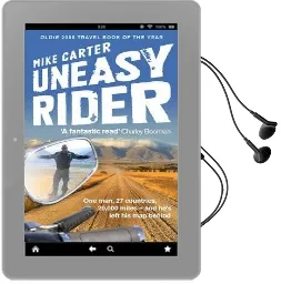 Uneasy Rider: Travels Through a Mid-Life Crisis Audiobook download free by Mike Carter