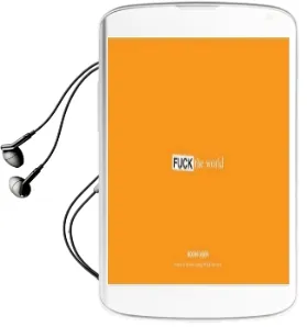 Fuck the World Audiobook download free by Bodhi Oser