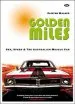 Audiobook Golden Miles: Sex, Speed and the Australian Muscle car author Clinton Walker