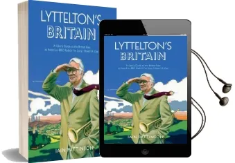 Lyttelton'S Britain: A User'S Guide to the British Isles as Heard on bbc Radio'S i'm Sorry i Haven'T a Clue Audiobook download free by Iain Pattinson