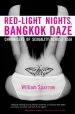 Audiobook Red-Light Nights, Bangkok Daze: Chronicles of Sexuality Across Asia author William Sparrow