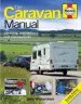 Audiobook The Caravan Manual: Servicing, Maintenance and Improvements author John Wickersham