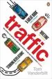 Audiobook Traffic: Why we Drive the way we do (And What it Says About us) author Tom Vanderbilt