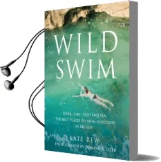 Wild Swim Audiobook download free by Kate Rew