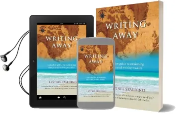 Writing Away: A Creative Guide to Awakening the Journal-Writing Traveler Audiobook download free by Lavinia Spalding