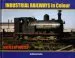 Audiobook Industrial Railways in Colour - North West: The North West author Michael Poulter