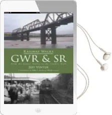 Railway Walks: Gwr & sr: From the Camel Valley to the Cuckoo Trail Audiobook download free by Jeff Vinter
