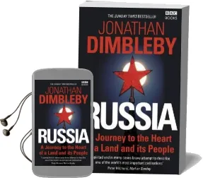 Russia: A Journey to the Heart of a Land and its People Audiobook download free by Jonathan Dimbleby