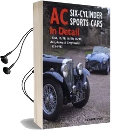 Ac Sports Cars in Detail: Six-Cylinder Models 1933-1963 Audiobook download free by Rinsey Mills