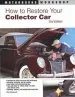 Audiobook How to Restore Your Collector car: 2Nd Edition author Tom Brownell