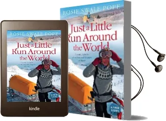 Just a Little run Around the World: 5 Years, 3 Packs of Wolves and 53 Pairs of Shoes Audiobook download free by Rosie Swale Pope