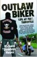 Audiobook Outlaw Biker: My Life at Full Throttle author Richard 'Deadeye' Hayes