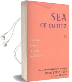 Sea of Cortez: A Leisurely Journal of Travel and Research Audiobook download free by John Steinbeck