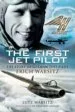 Audiobook The First jet Pilot: The Story of German Test Pilot Erich Warsitz author Lutz Warsitz