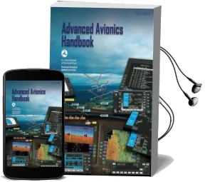 Advanced Avionics Handbook: Faa-H-8083-6 Audiobook download free by Federal Aviation Administration (Faa)