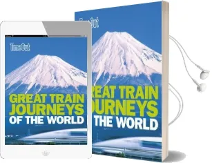 Great Train Journeys of the World Audiobook download free by Time Out Guides Ltd.