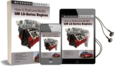 How to Build and Modify gm Ls-Series Engines Audiobook download free by Joseph Potak