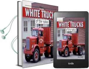 White Trucks of the 1960S Audiobook download free by Barry R. Bertram