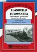 Audiobook Llandeilo to Swansea: Including the Llanelli and Carmarthen Branches author John Organ