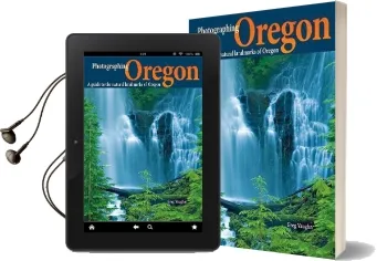 Photographing Oregon: A Guide to the Natural Landmarks of Oregon Audiobook download free by Greg Vaughn