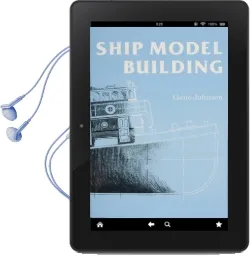 Ship Model Building Audiobook download free by Gene Johnson