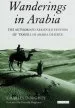 Audiobook Wanderings in Arabia: The Authorised Abridged Edition of 'Travels in Arabia Deserta' author Charles M. Doughty