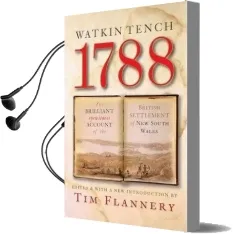 1788 Audiobook download free by Watkin Tench