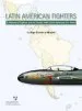 Audiobook Latin American Fighters: A History of Fighter Jets in Service With Latin American air Arms author Inigo Guevara