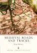 Audiobook Medieval Roads and Tracks author Paul Hindle