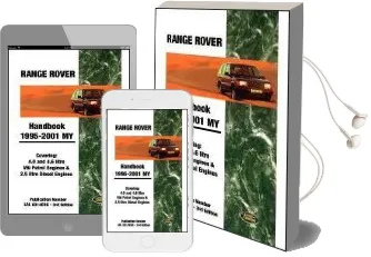 Range Rover Handbook 1995-2001 my: Covering 4.0 and 4.6 Litre v8i Petrol Engines and 2.5 Litre Diesel Engines Audiobook download free by R. M. Clarke