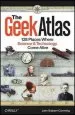 Audiobook The Geek Atlas: 128 Places Where Science and Technology Come Alive author John Graham Cumming