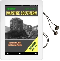 Wartime Southern: Special Issue no. 3: Evacuation, arp and Enemy Action Audiobook download free by Kevin Robertson
