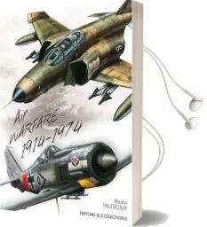 60 Years of Combat Aircraft - From wwi to Vietnam war: 1914-1974 Audiobook download free by Bruno Pautigny