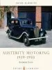 Audiobook Austerity Motoring 1939-1950 author Andrew Lane