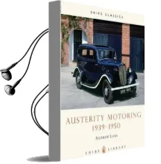 Austerity Motoring 1939-1950 Audiobook download free by Andrew Lane