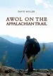 Audiobook Awol on the Appalachian Trail author David Miller