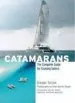 Audiobook Catamarans: The Complete Guide for Cruising Sailors author Gregor Tarjan