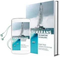 Catamarans: The Complete Guide for Cruising Sailors Audiobook download free by Gregor Tarjan