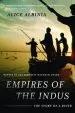 Audiobook Empires of the Indus: The Story of a River author Alice Albinia