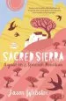 Audiobook Sacred Sierra: A Year on a Spanish Mountain author Jason Webster