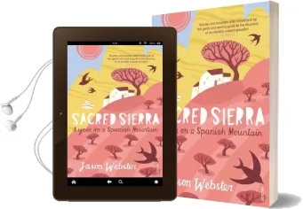 Sacred Sierra: A Year on a Spanish Mountain Audiobook download free by Jason Webster