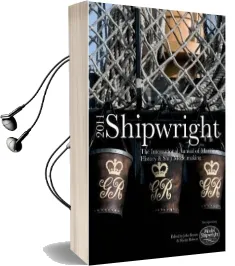 Shipwright 2011 Audiobook download free by John Bowen