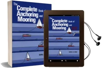 The Complete Book of Anchoring and Mooring Audiobook download free by Earl R. Hinz