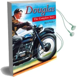 Douglas: The Complete Story Audiobook download free by Mick Walker